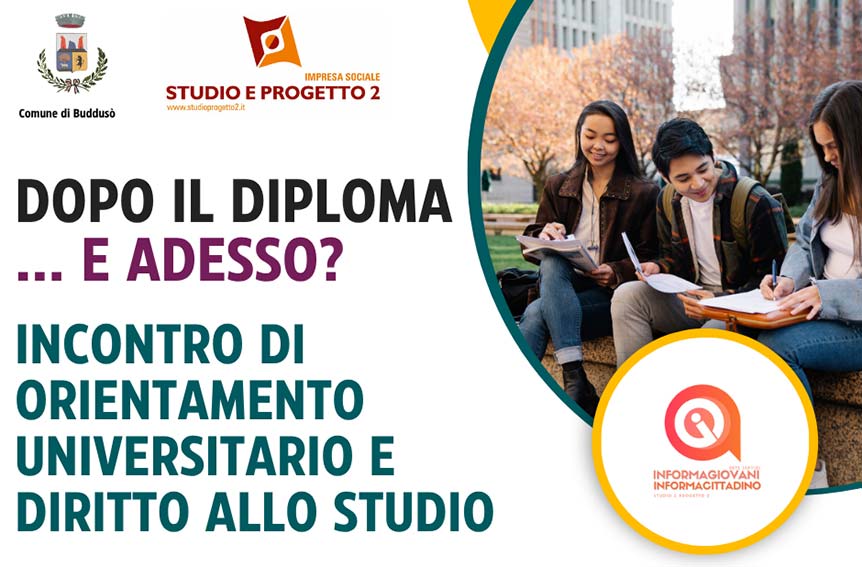 A Buddusò un incontro di orientamento universitario e diritto allo studio 1 Orientamento universitario Budduso