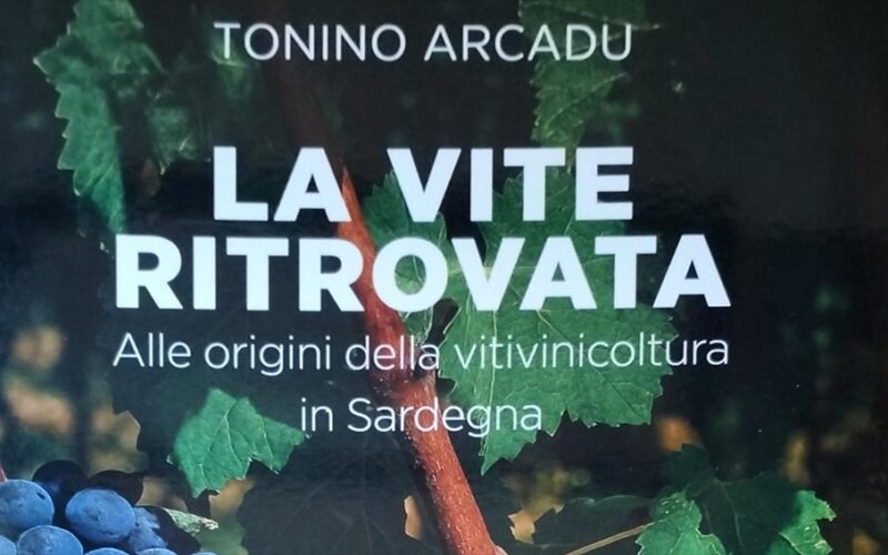 La vite ritrovata libro Tonino Arcadu
