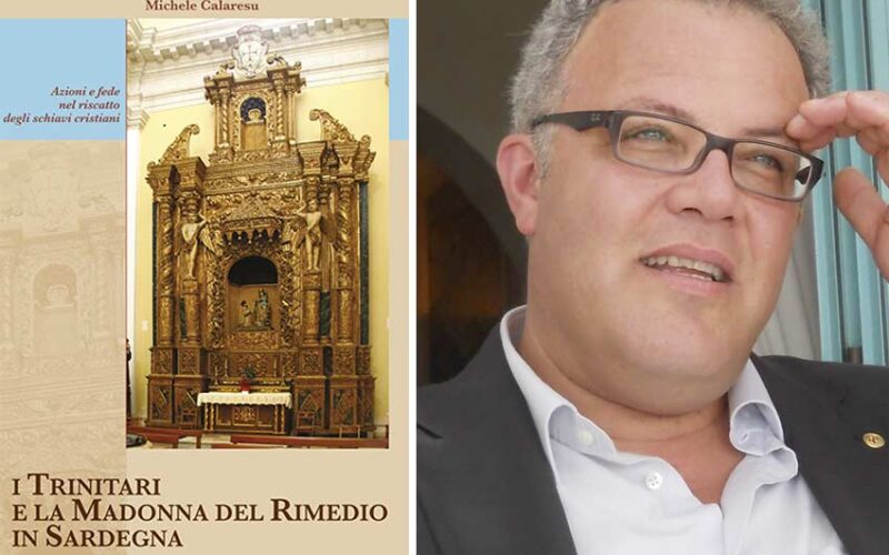 Michele Calaresu I trinitari e la Madonna del Rimedio in Sardegna