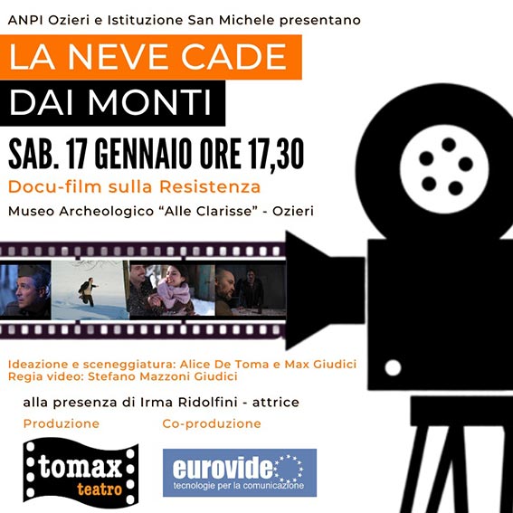 Ozieri. “La neve cade dai monti", sabato alle "Clarisse" il docufilm sulla Resistenza 2 Locandina La neve cade dai monti